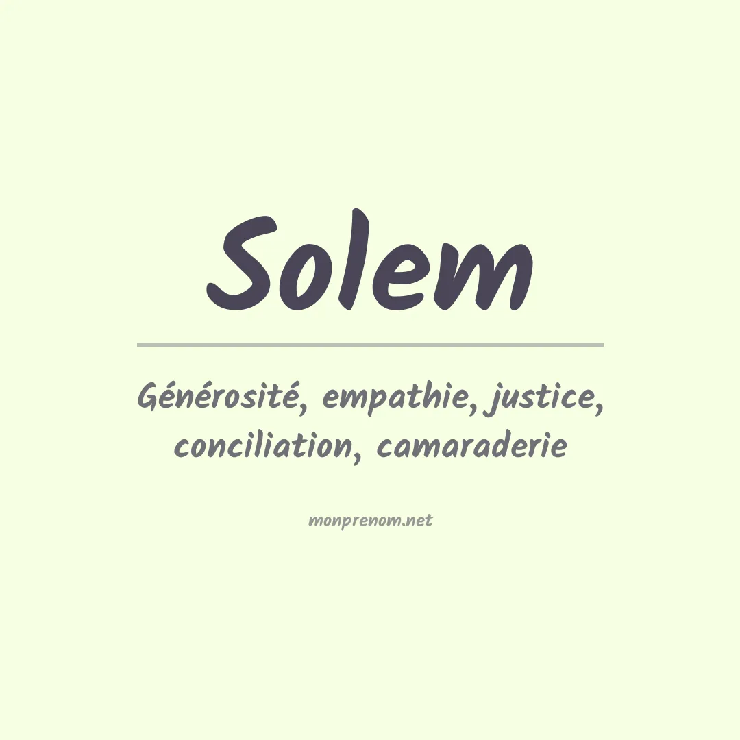 Signification du Prénom Solem