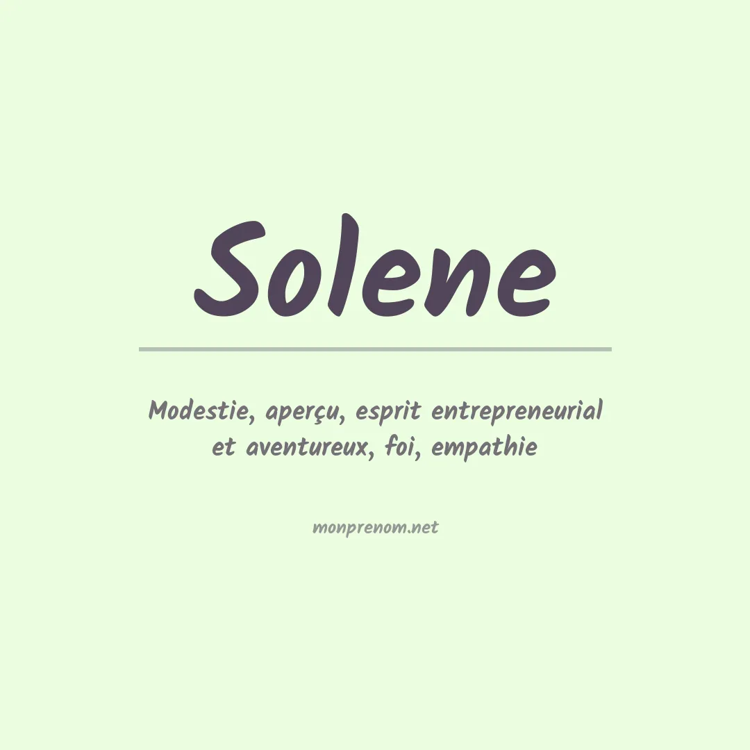 Signification du Prénom Solene