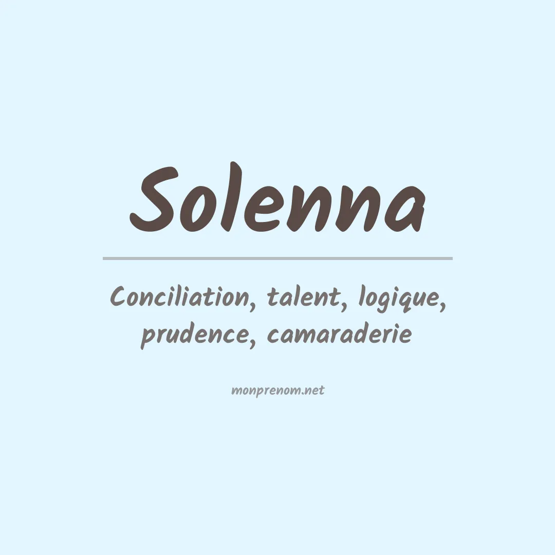 Signification du Prénom Solenna Signification du Prénom Solenna