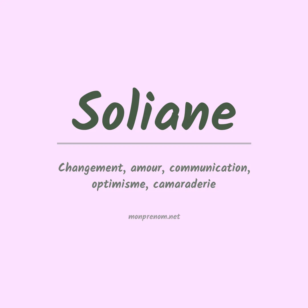 Signification du Prénom Soliane