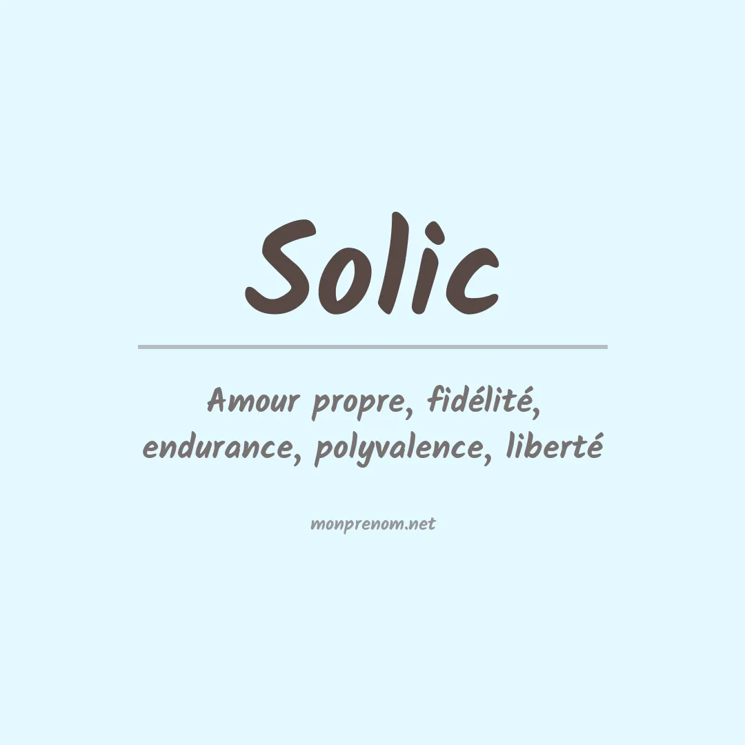 Signification du Prénom Solic Signification du Prénom Solic