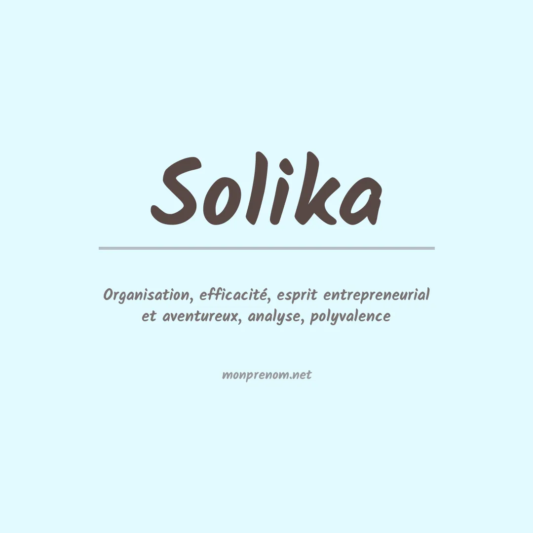 Signification du Prénom Solika Signification du Prénom Solika