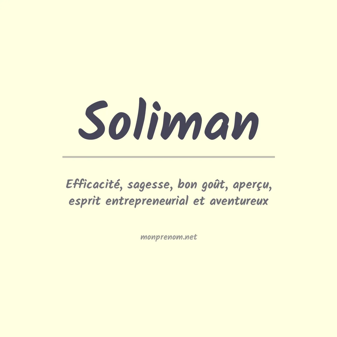 Signification du Prénom Soliman