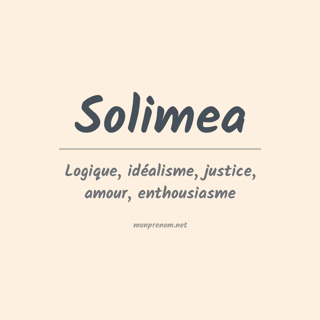 Signification du Prénom Solimea Signification du Prénom Solimea