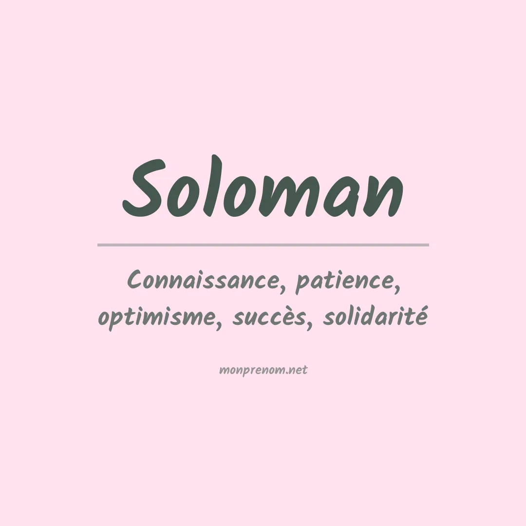 Signification du Prénom Soloman