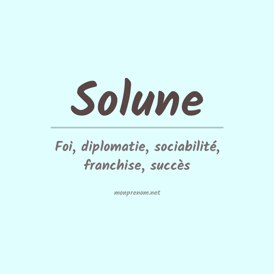 Signification du Prénom Solune Signification du Prénom Solune