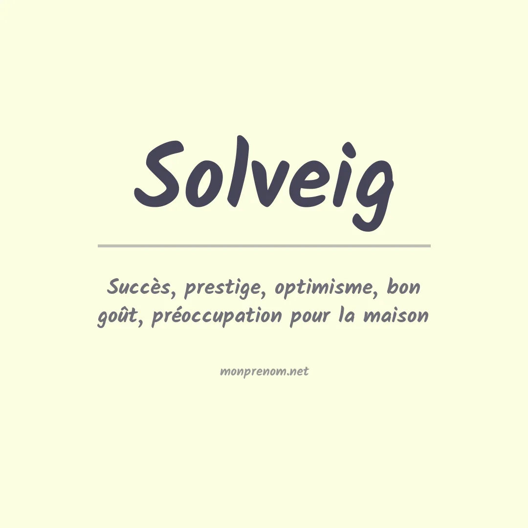 Signification du Prénom Solveig