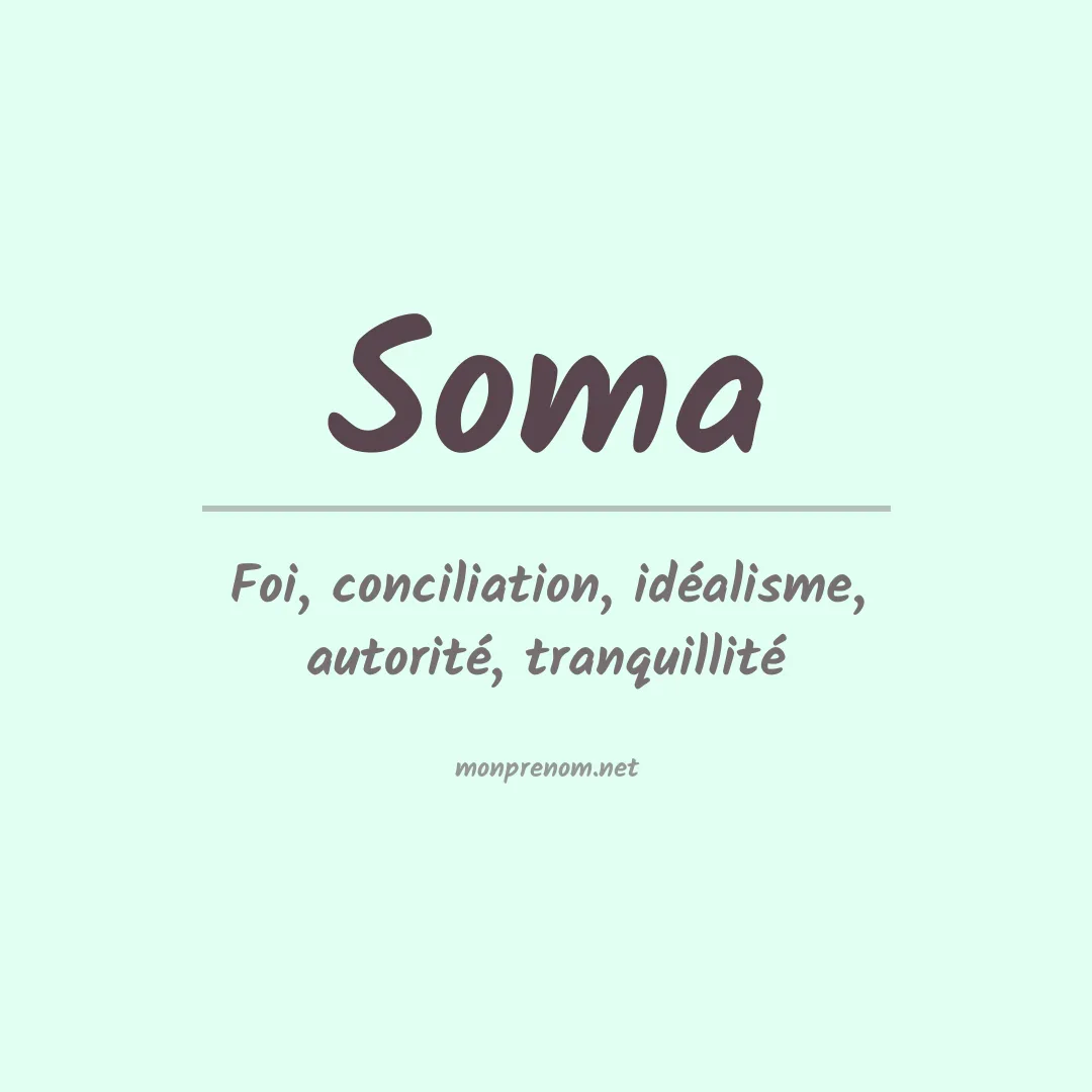 Signification du Prénom Soma