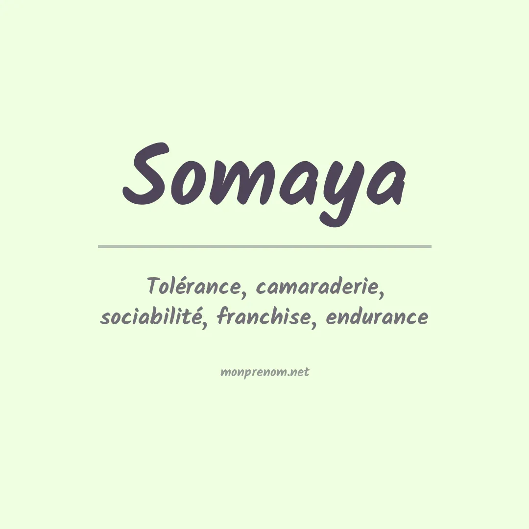 Signification du Prénom Somaya Signification du Prénom Somaya