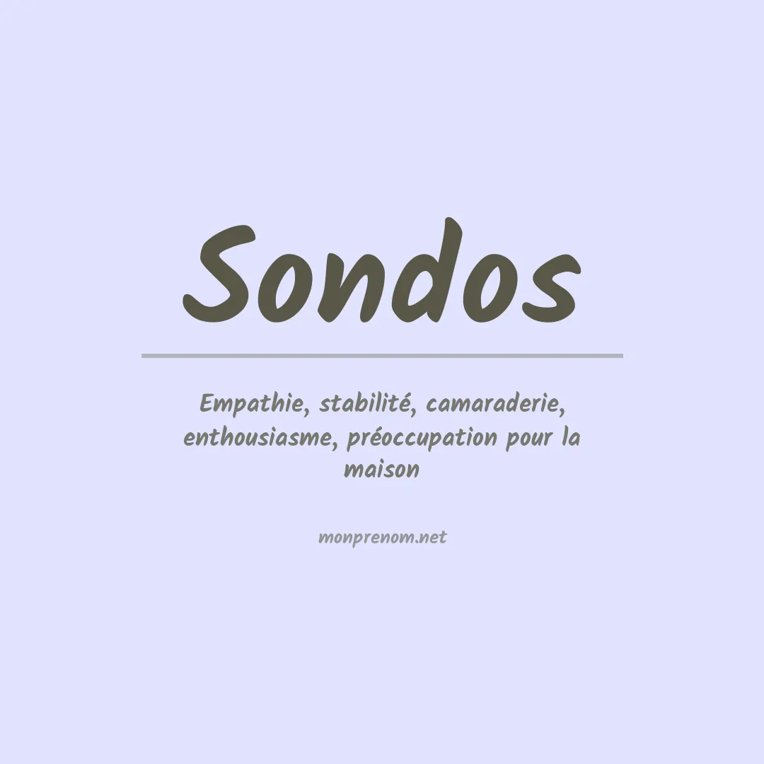 Signification du Prénom Sondos Signification du Prénom Sondos
