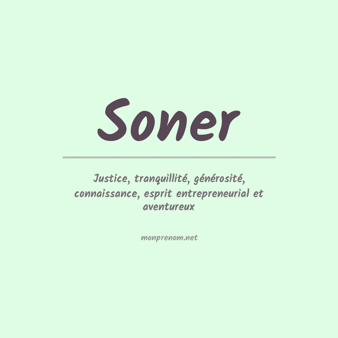 Signification du Prénom Soner Signification du Prénom Soner