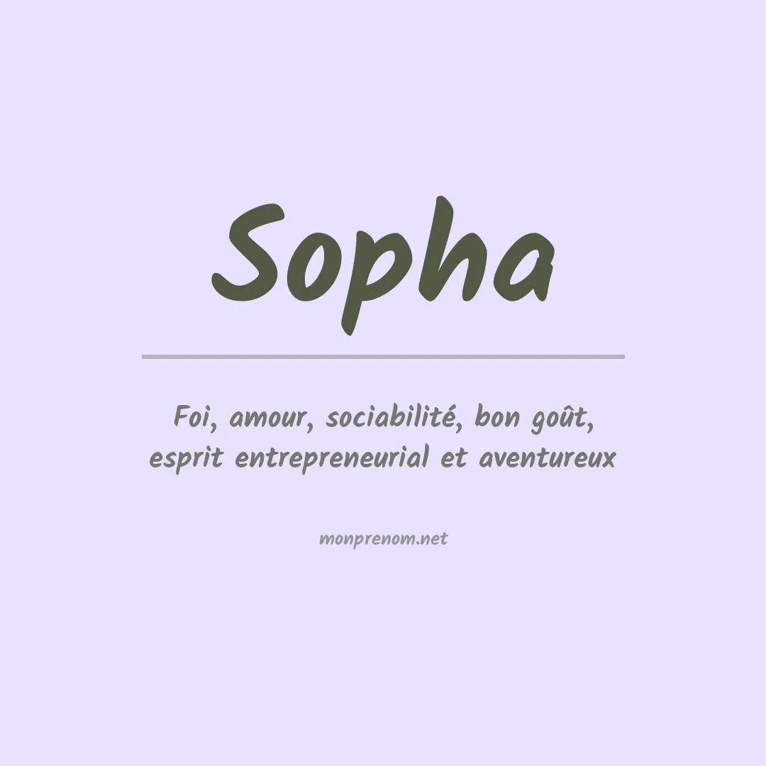 Signification du Prénom Sopha