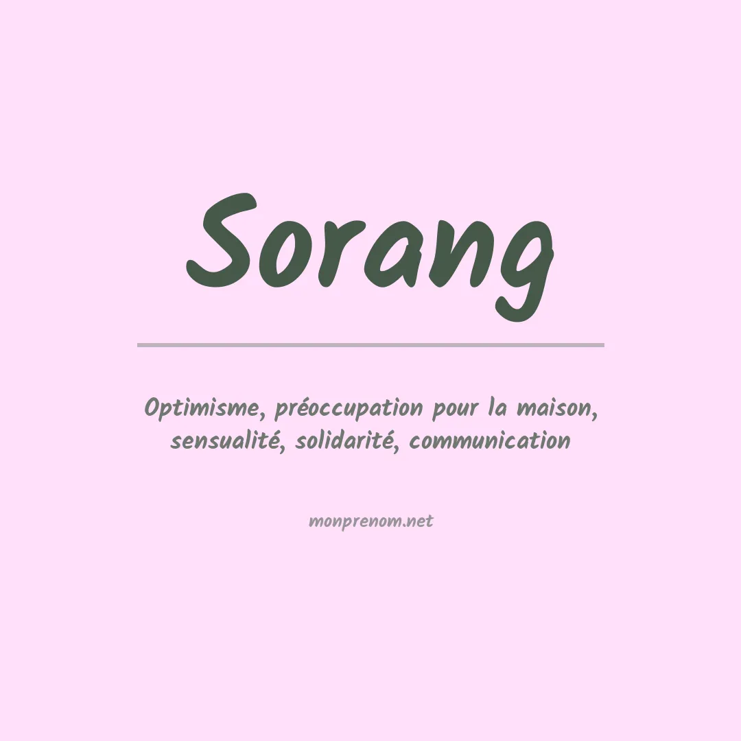 Signification du Prénom Sorang