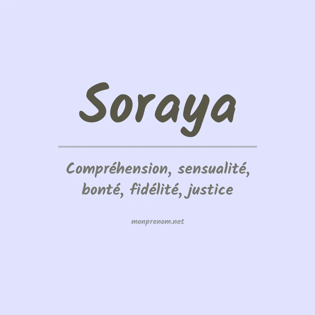 Signification du Prénom Soraya