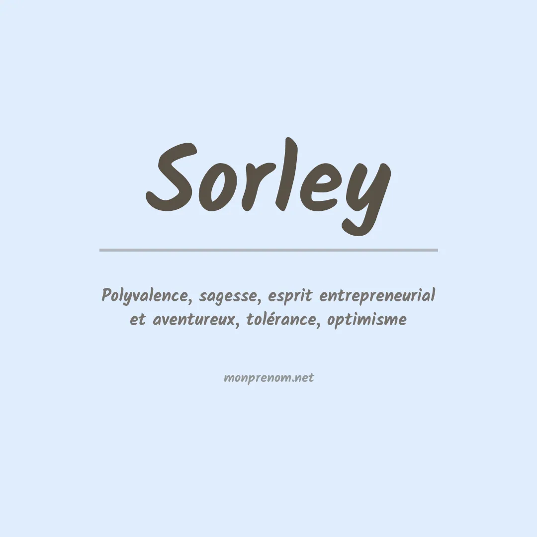 Signification du Prénom Sorley Signification du Prénom Sorley