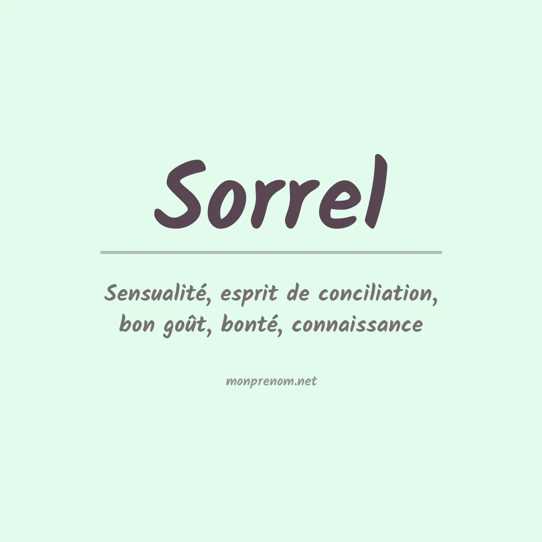 Signification du Prénom Sorrel Signification du Prénom Sorrel