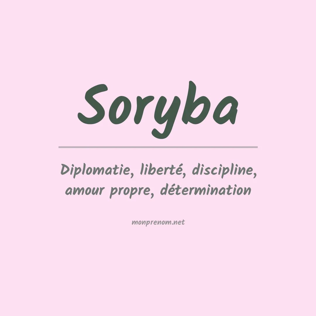 Signification du Prénom Soryba Signification du Prénom Soryba
