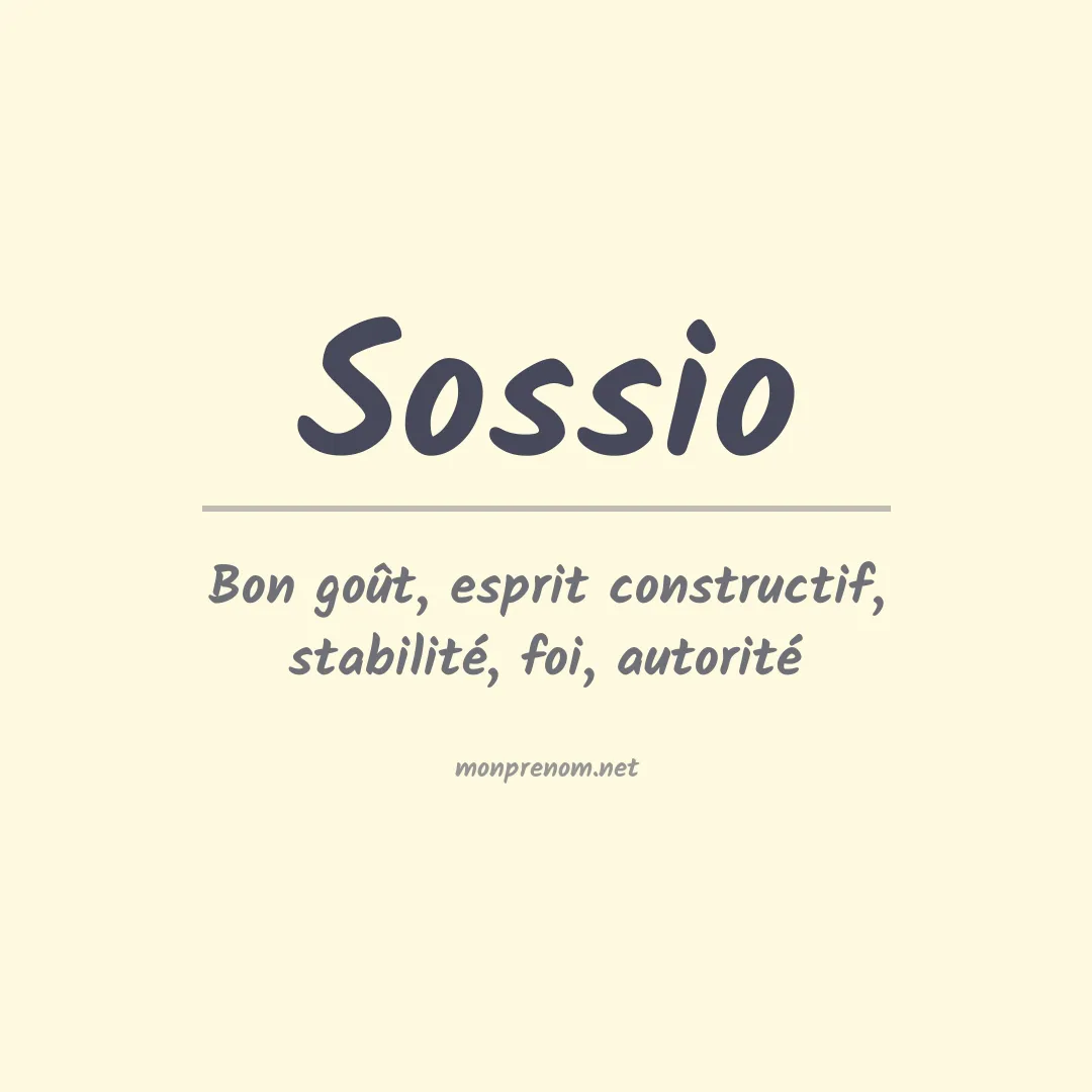 Signification du Prénom Sossio Signification du Prénom Sossio