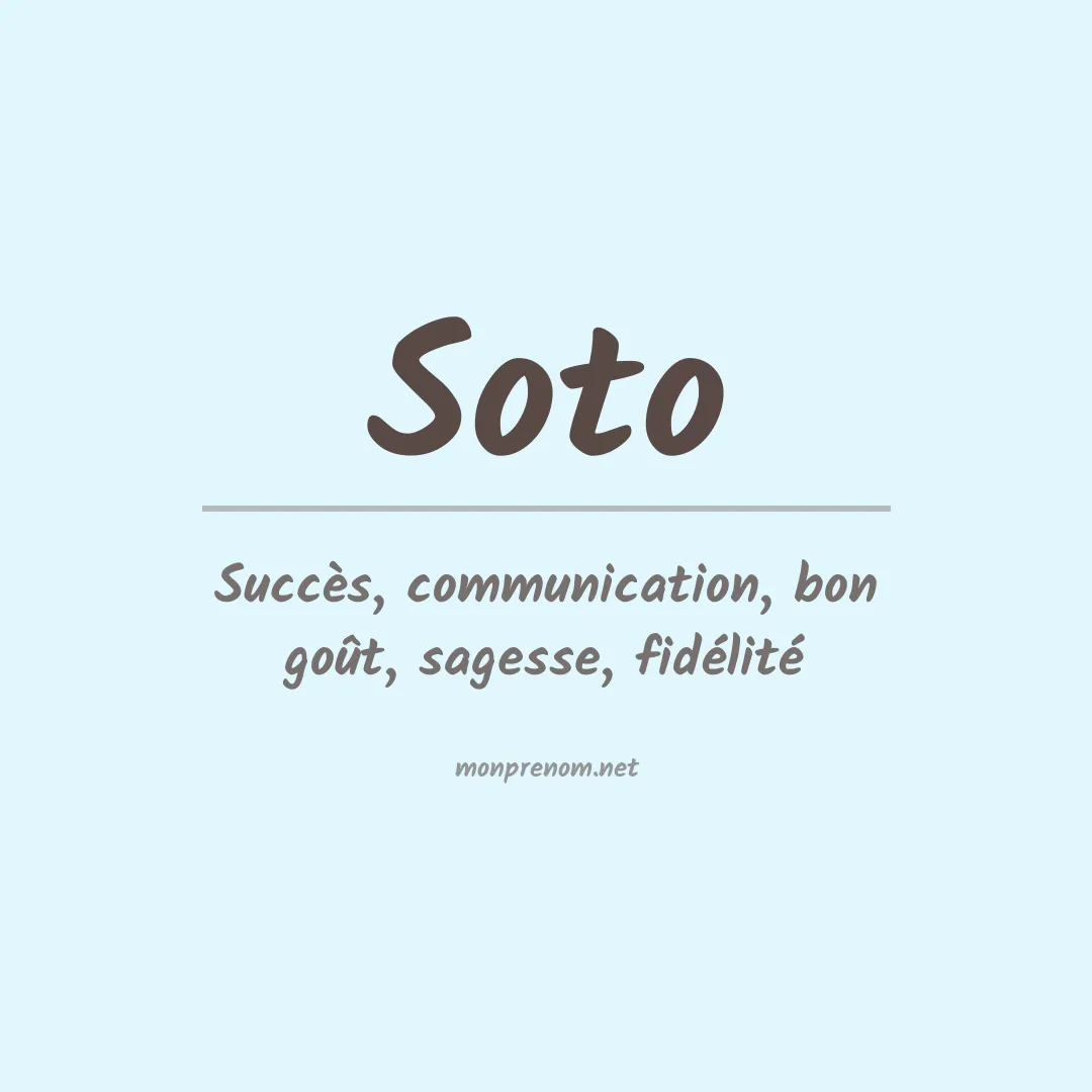 Signification du Prénom Soto