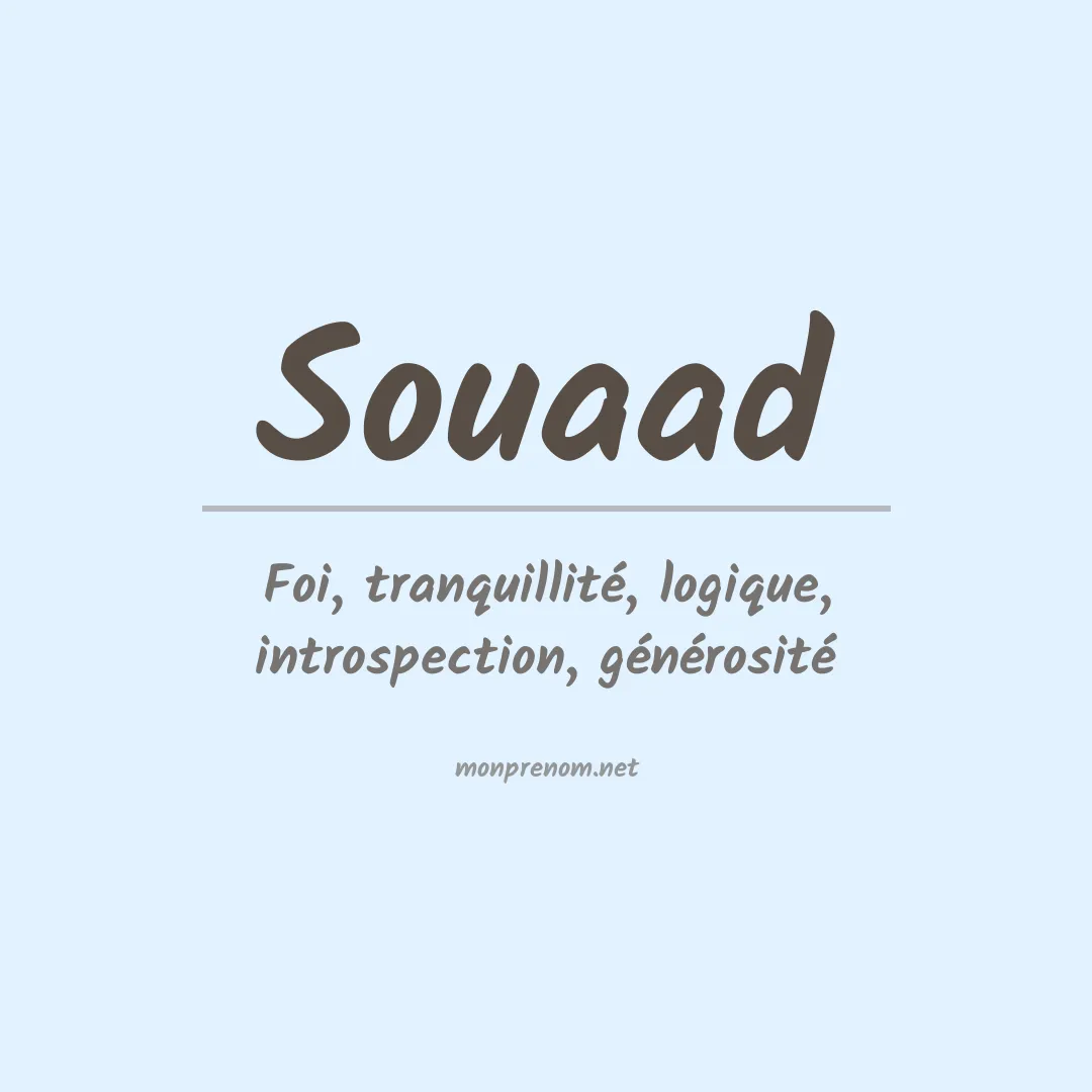 Signification du Prénom Souaad