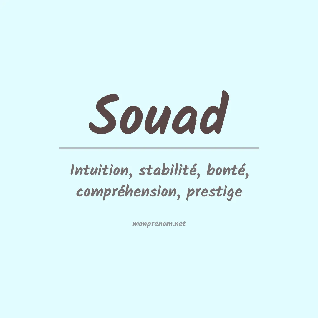 Signification du Prénom Souad Signification du Prénom Souad