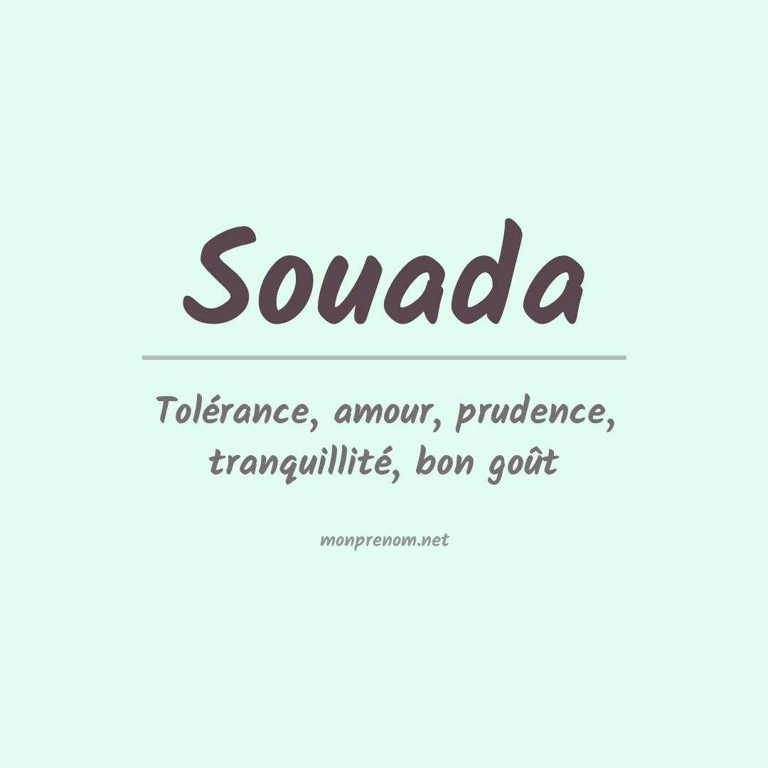 Signification du Prénom Souada Signification du Prénom Souada