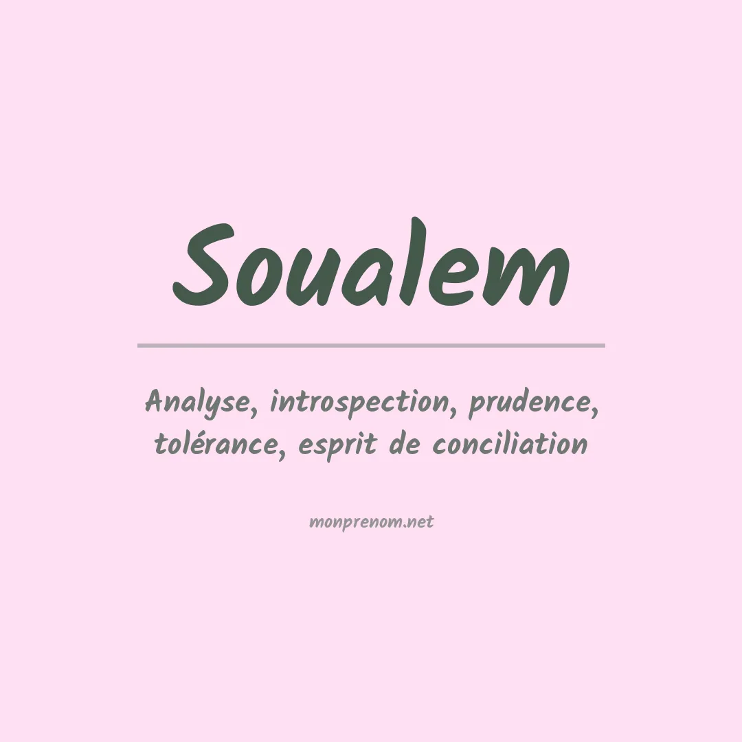 Signification du Prénom Soualem Signification du Prénom Soualem