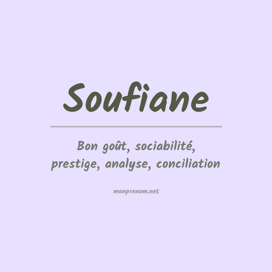 Signification du Prénom Soufiane