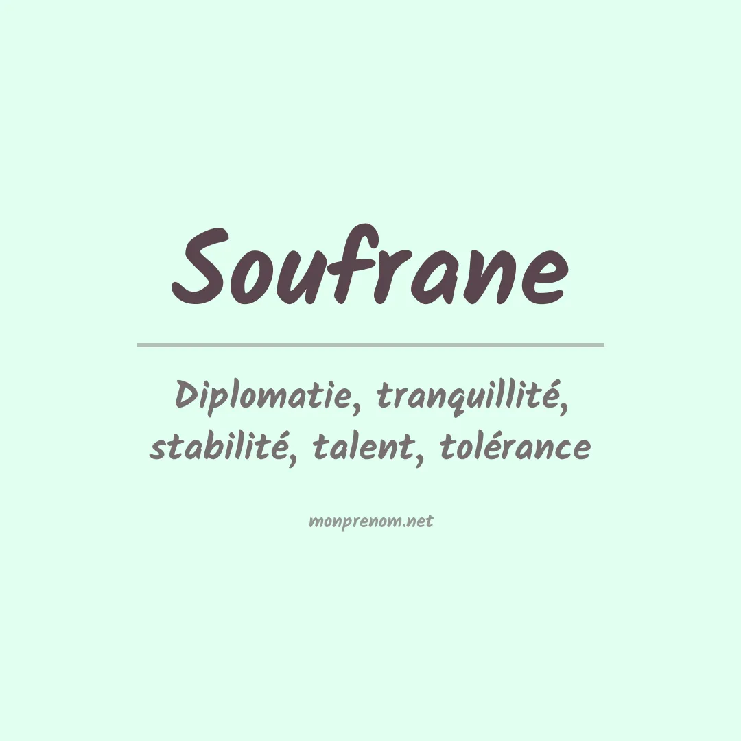 Signification du Prénom Soufrane Signification du Prénom Soufrane