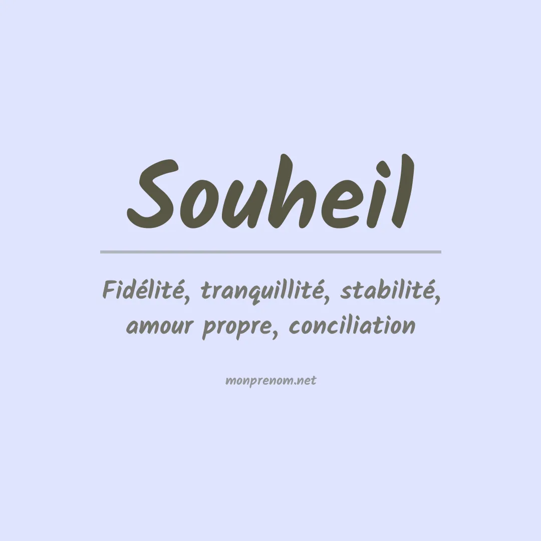 Signification du Prénom Souheil Signification du Prénom Souheil