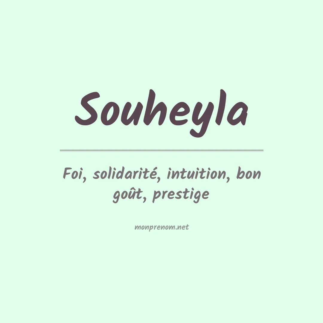 Signification du Prénom Souheyla Signification du Prénom Souheyla