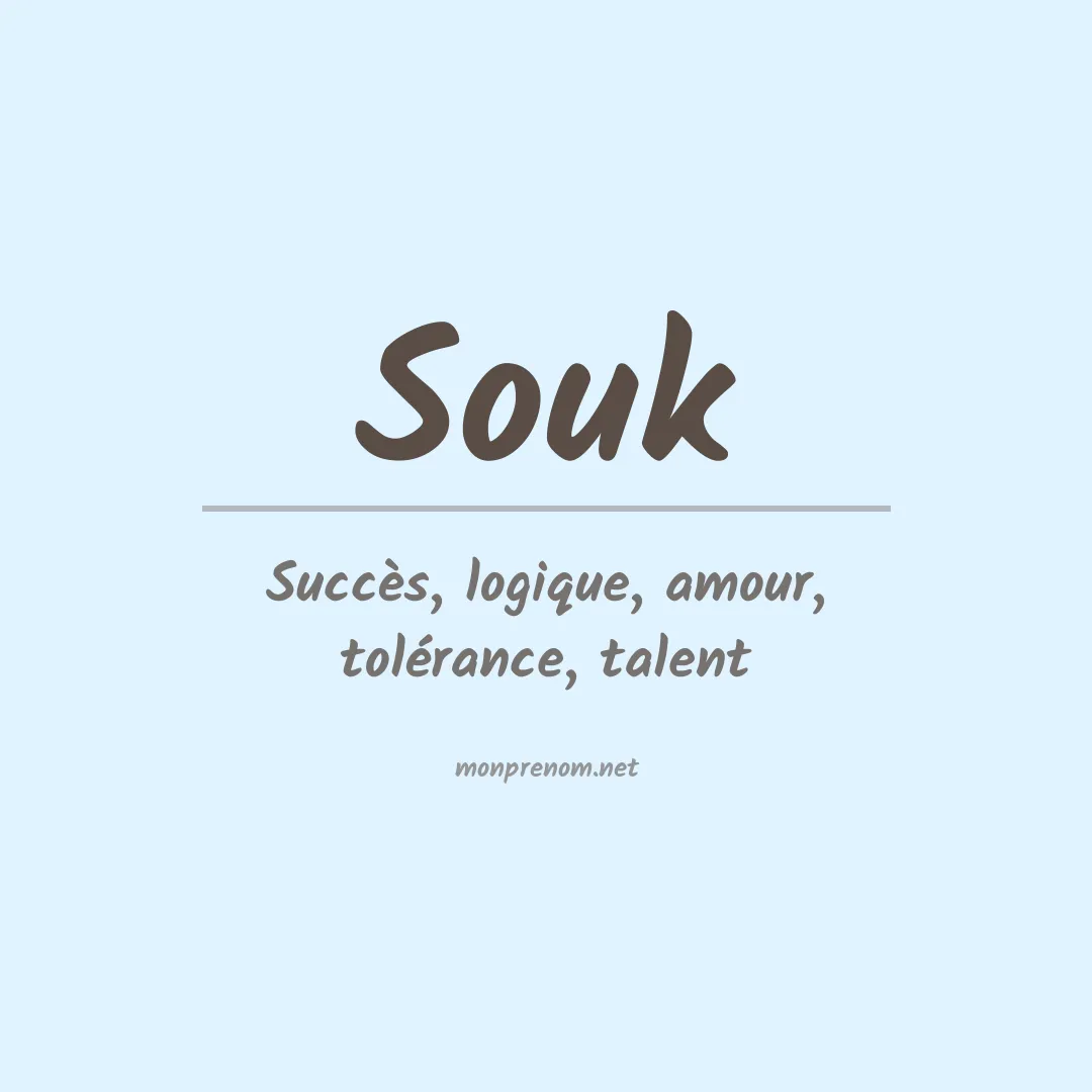 Signification du Prénom Souk Signification du Prénom Souk