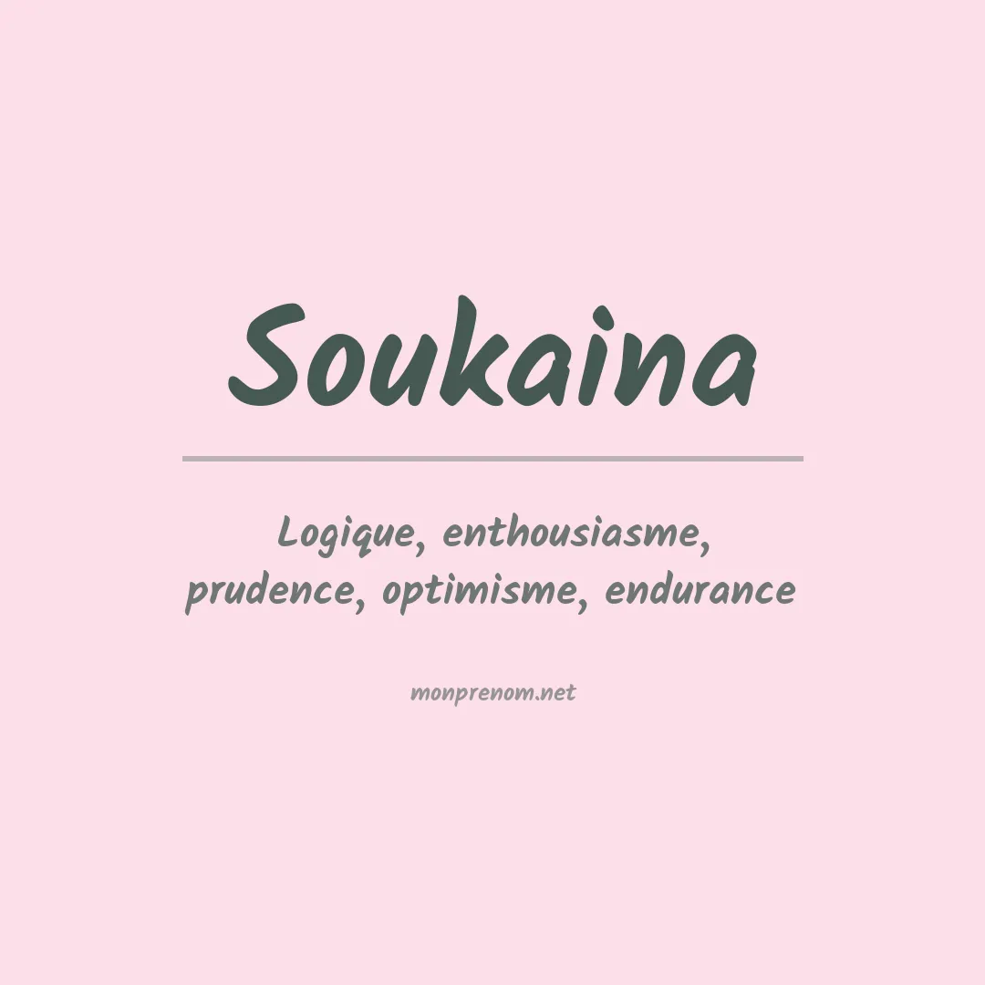 Signification du Prénom Soukaina