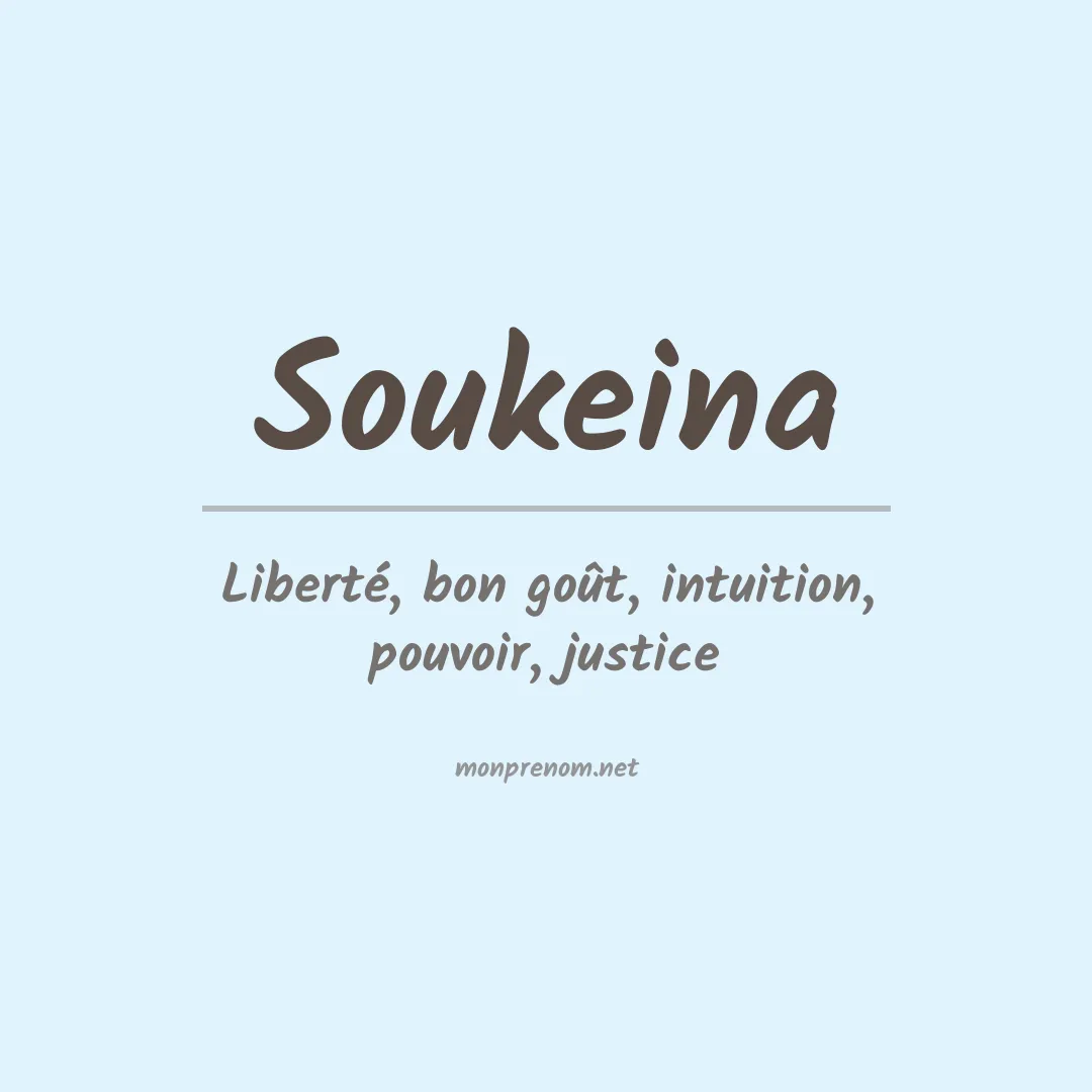 Signification du Prénom Soukeina Signification du Prénom Soukeina