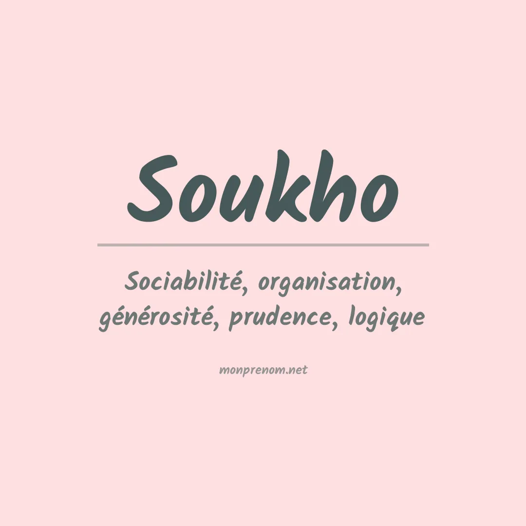 Signification du Prénom Soukho Signification du Prénom Soukho