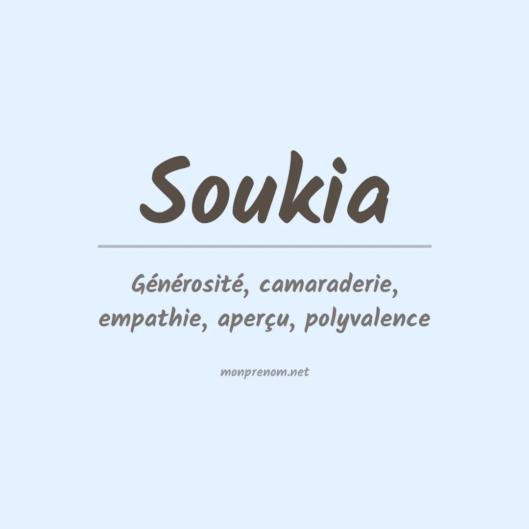 Signification du Prénom Soukia Signification du Prénom Soukia