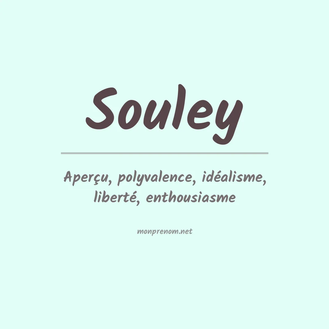 Signification du Prénom Souley Signification du Prénom Souley