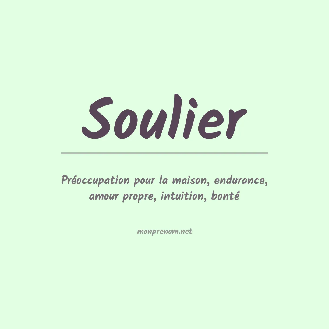 Signification du Prénom Soulier