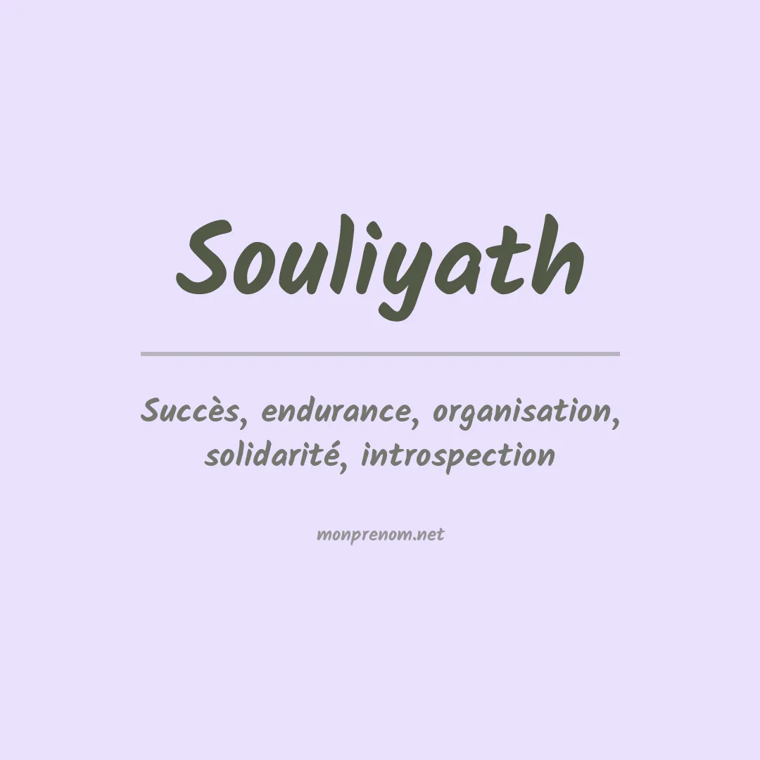 Signification du Prénom Souliyath Signification du Prénom Souliyath