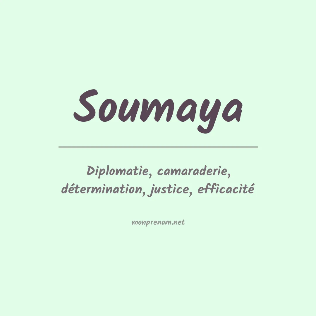 Signification du Prénom Soumaya