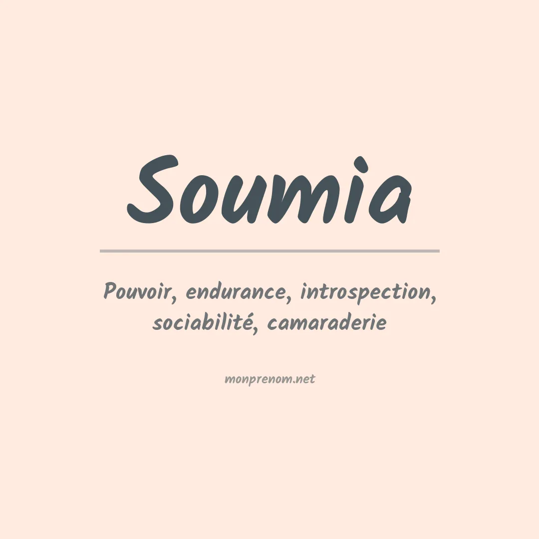 Signification du Prénom Soumia Signification du Prénom Soumia