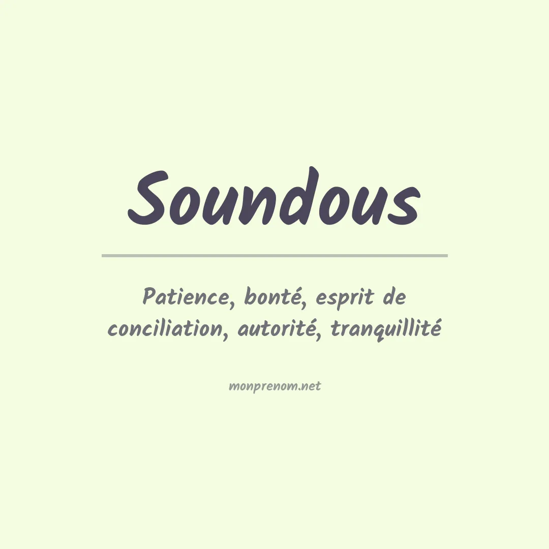 Signification du Prénom Soundous Signification du Prénom Soundous