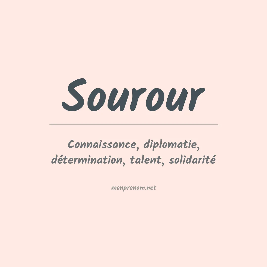 Signification du Prénom Sourour Signification du Prénom Sourour