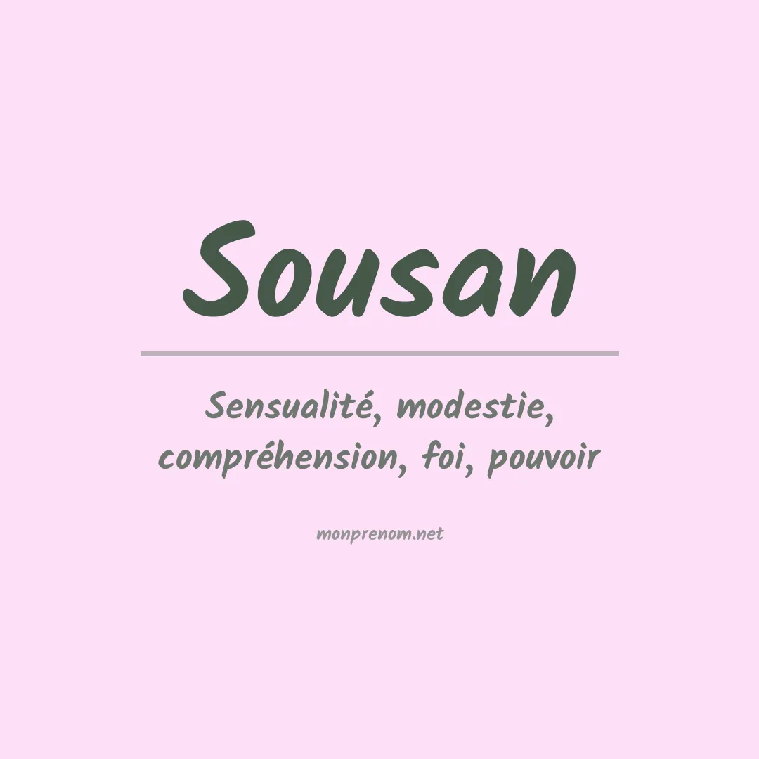 Signification du Prénom Sousan