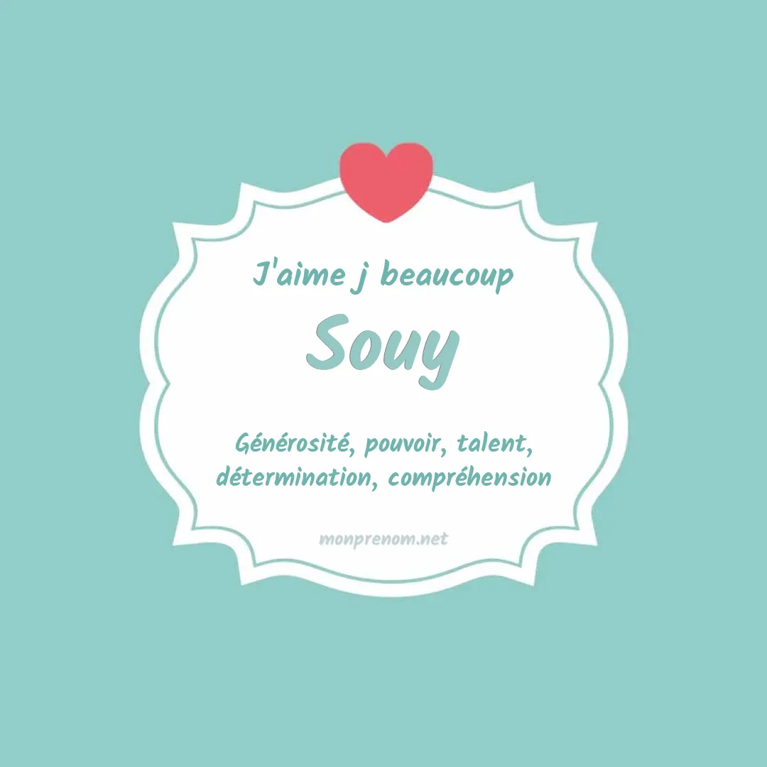 j'aime beaucoup Souy