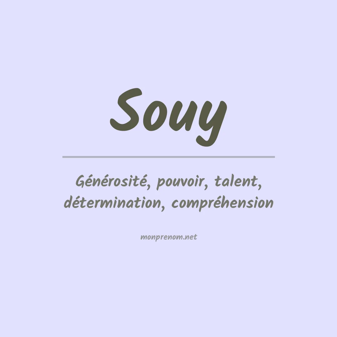 Signification du Prénom Souy Signification du Prénom Souy