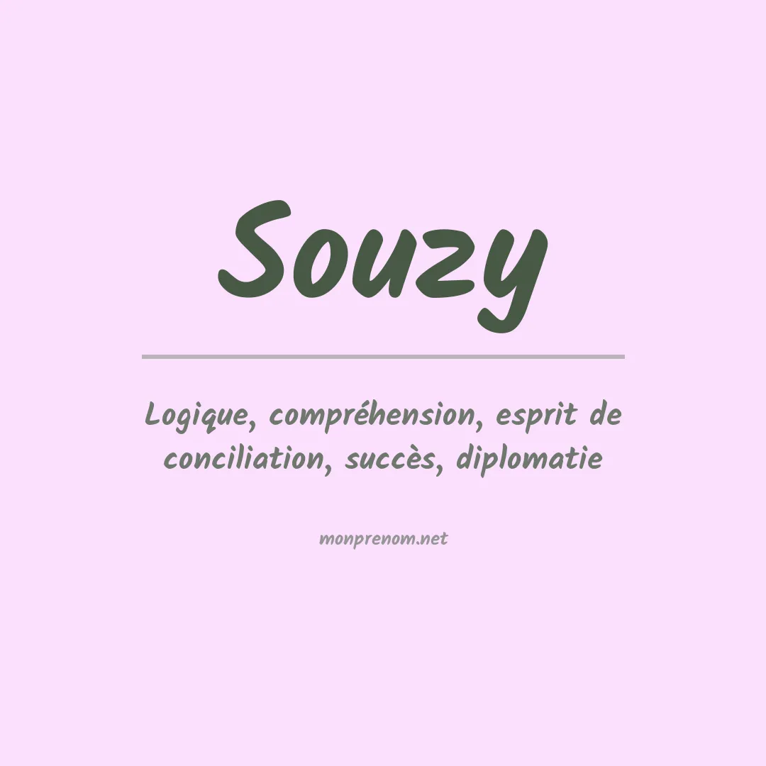 Signification du Prénom Souzy Signification du Prénom Souzy