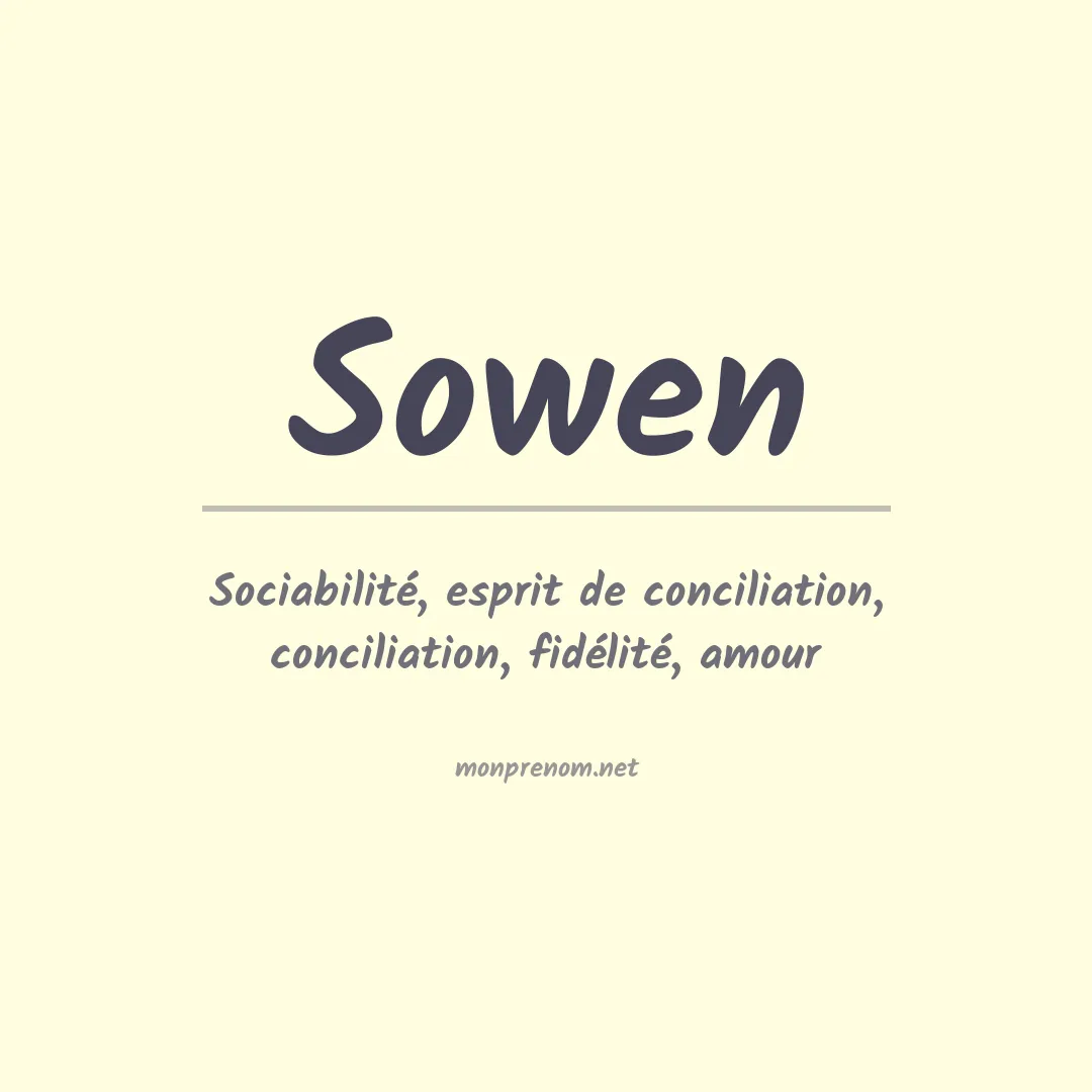 Signification du Prénom Sowen Signification du Prénom Sowen