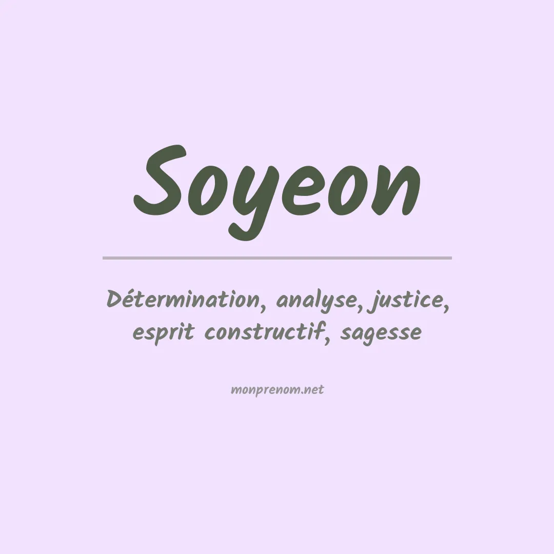 Signification du Prénom Soyeon Signification du Prénom Soyeon