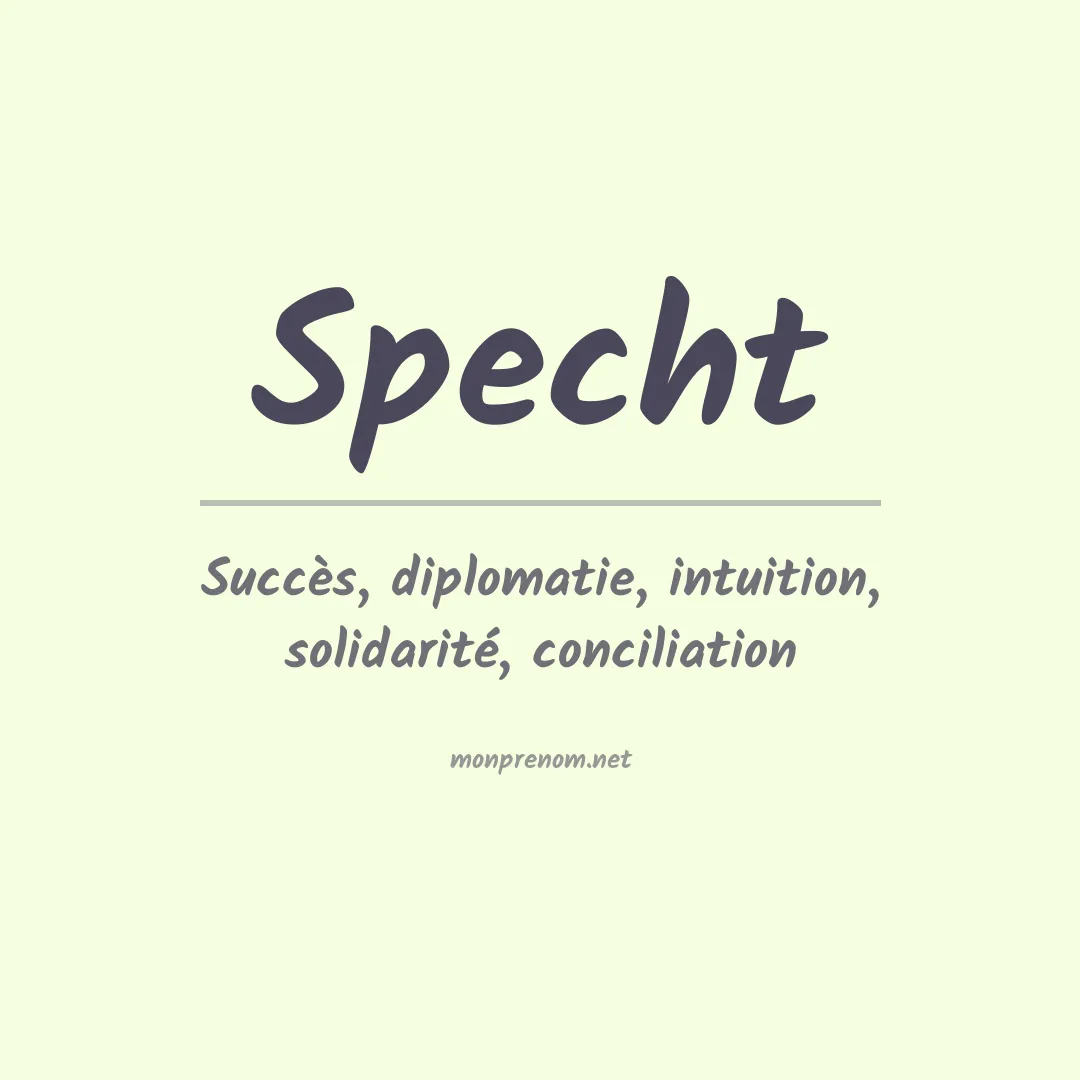 Signification du Prénom Specht